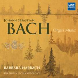 Johann Sebastian Bach: Organ Music