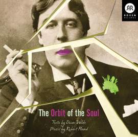 Robert Pound: The Orbit of the Soul
