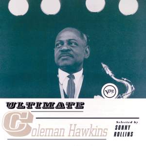 Ultimate Coleman Hawkins