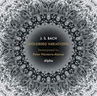 Johann Sebastian Bach: Goldberg Variations Recomposed by Peter Navarro-Alonso
