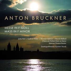 Bruckner: Mass No. 3 in F Minor, WAB 28