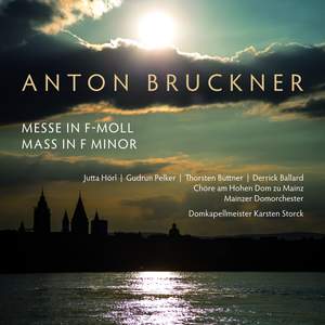 Bruckner: Mass No. 3 in F Minor, WAB 28
