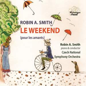 Robin A. Smith: Le Weekend pour les amants