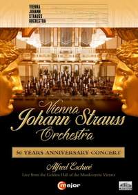 Vienna Johann Strauss Orchestra - 50 Years Anniversary Concert