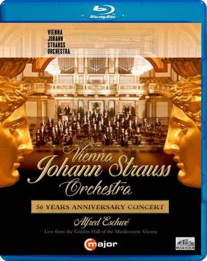 Vienna Johann Strauss Orchestra - 50 Years Anniversary Concert