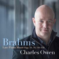 Brahms: Late Piano Music