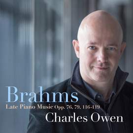 Brahms: Late Piano Music, Opp. 76, 79, 116-119