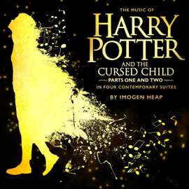 The Music of Harry Potter and the Cursed Child - In Four Contemporary Suites