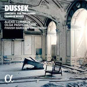 Dussek: Concerto For Two Pianos & Chamber Works