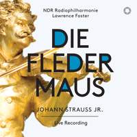 Johann Strauss II: Die Fledermaus