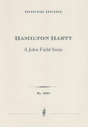 Harty, Hamilton: A John Field suite