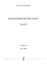 Klose, Friedrich: Ilsebill. The Fairytale of the Fisherman and his Wife