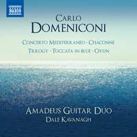 Carlo Domeniconi: Concerto Mediterraneo; Chaconne; Triology; Toccata in Blue; Oyun