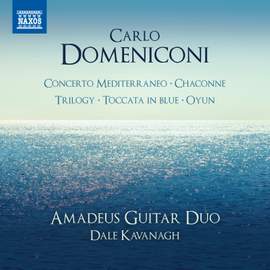 Carlo Domeniconi: Concerto Mediterraneo; Chaconne; Triology; Toccata in Blue; Oyun