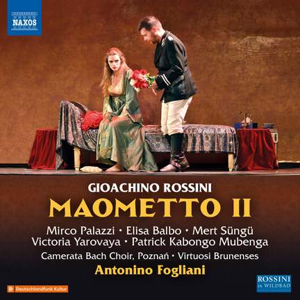 Rossini: Maometto II