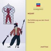 Mozart: Die Entführung Aus Dem Serail & Overtures