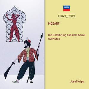 Mozart: Die Entführung Aus Dem Serail & Overtures