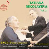 Tatiana Nikolayeva, Vol. 2 - Bach: Piano Concertos