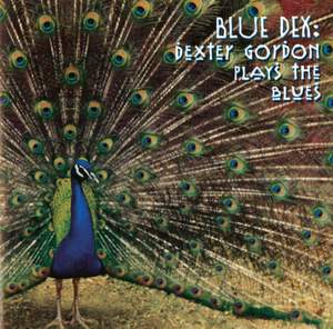 Ble Dex:Dexter Gordon Plays The Blues
