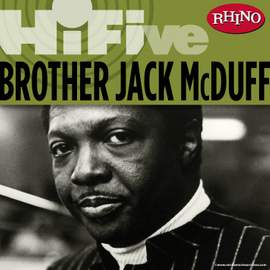 Rhino Hi-Five: Brother Jack McDuff