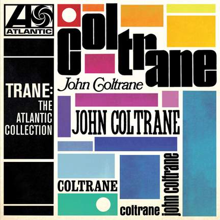 Trane: The Atlantic Collection
