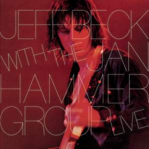 Jeff Beck With The Jan Hammer Group Live