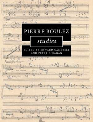 Pierre Boulez Studies