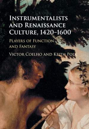 Instrumentalists and Renaissance Culture, 1420–1600