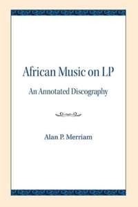 African Music on LP: An Annotated Discography