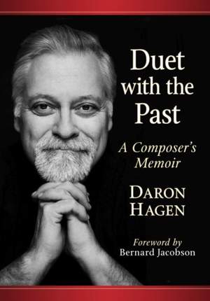 Duet with the Past: A Composer’s Memoir