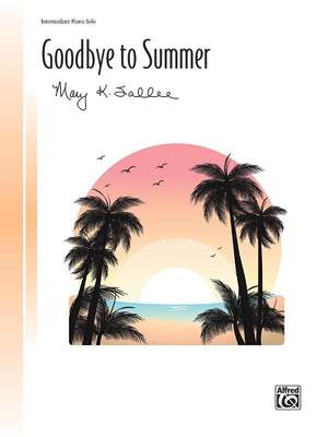 Mary K. Sallee: Goodbye To Summer