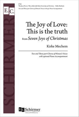 Kirke Mechem: The Joy of Love