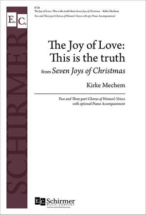 Kirke Mechem: The Joy of Love