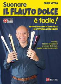 Fabio Vetro: Suonare Il Flauto Dolce e Facile
