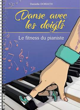 Danielle Doriath: Danse Avec Les Doigts
