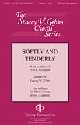Softly and Tenderly