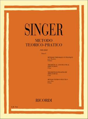 Sigismondo Singer: Metodo Teorico - Pratico Per Oboe, In Sette Parti