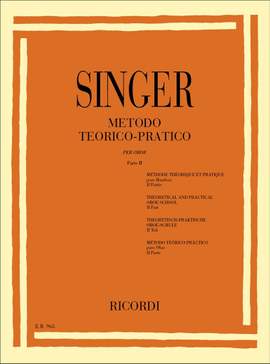 Sigismondo Singer: Metodo Teorico - Pratico per Oboe Vol. 2