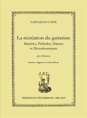 Napoleon Coste: La Récréation du guitariste