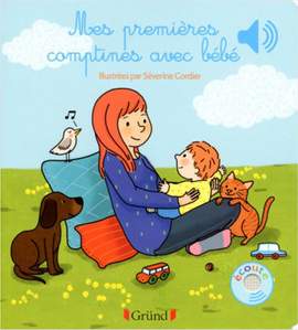 Severine Cordier: Mes Premieres Comptines Avec Bebe