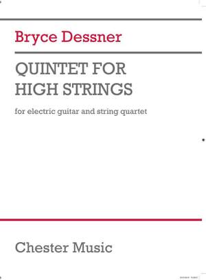 Bryce Dessner: Quintet For High Strings