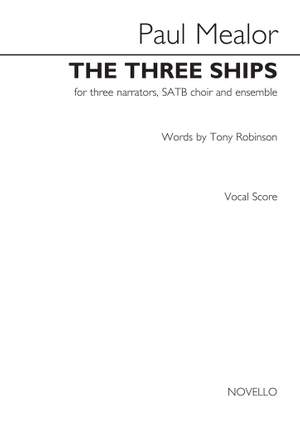 Paul Mealor: The Three Ships