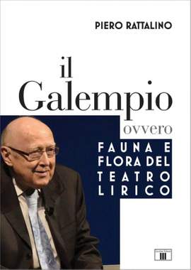 Il Galempio-Ovvero fauna e flora del teatro lirico