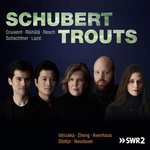 Schubert: Trouts