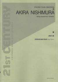 Akira Nishimura: String Quartet No. 5 Shesha