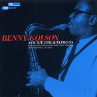 Benny Golson And The Philadelphians