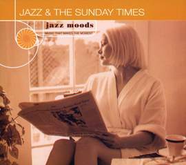 Jazz Moods: Jazz & The Sunday Times