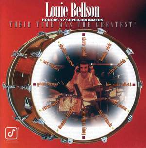 Louie Bellson Honors 12 Super-Drummers -- Their Time Was The Greatest!