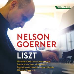 Liszt: 12 études d'exécution transcendante - Piano Sonata in B Minor, S. 178 - Ballade No. 2 in B Minor, S. 171 - Bagatelle sans tonalité, S. 216a - Isoldes Liebestod, S. 447 - Mephisto Walzer No. 1, S. 514
