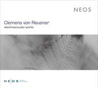 Clemens von Reusner: Electroacoustic Works